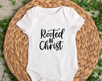 Rooted in Christ - Baby Bodysuit - Toddler Shirt - Kids T-Shirt - Infant Bodysuit