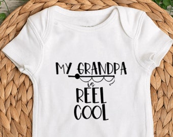 My Grandpa is Reel Cool - Baby Bodysuit - Toddler Shirt - Kids T-Shirt - Infant Bodysuit