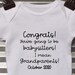 Funny Grandparents Pregnancy Announcement Bodysuit - "Congrats You're Going To Be Babysitters Oops We Mean Grandparents"