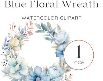 Blue Floral Wreath Clipart, Watercolor Wreath Clipart, Invitation Clipart, Floral Clipart, Clipart for Commercial Use, Blue Floral PNG