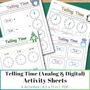 May include: Educational worksheets for learning to tell the time, featuring analog and digital clocks. The sheets include matching, drawing hands on clocks, and writing times. The title "Telling Time (Analog & Digital) Activity Sheets" is displayed.