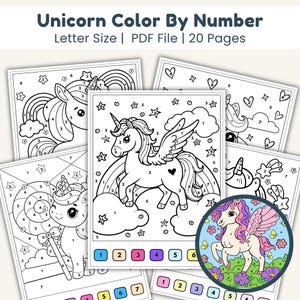 May include: A collection of Unicorn Color By Number printable pages in letter size. The black and white line art features unicorns, rainbows, stars, and clouds with numbered sections. A circular inset shows a completed, colored unicorn illustration.