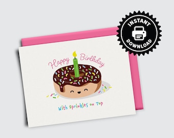 Happy Birthday With Sprinkles On Top - PRINTABLE Blank Donut Card