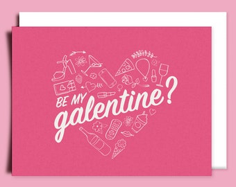 Be My GALentine - Valentine BFF Card