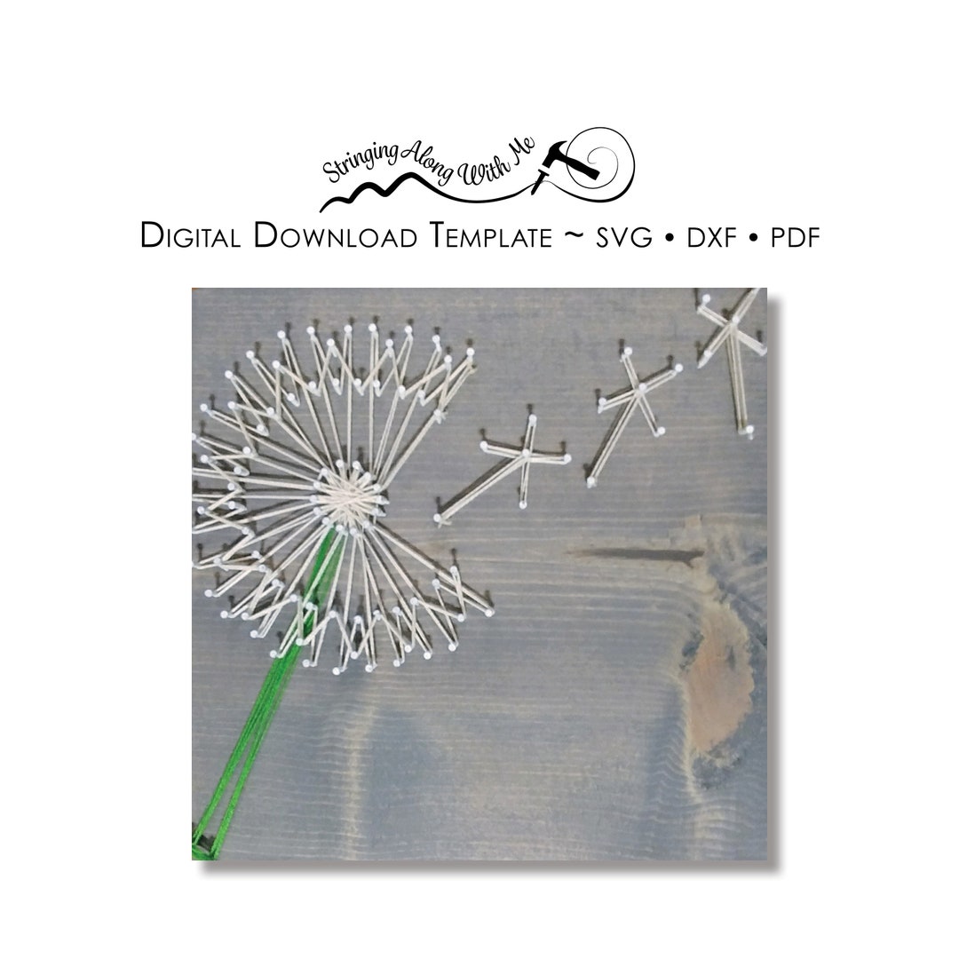 Custom Size- Digital Download-string Art Template- Dandelion - ***SVG ...
