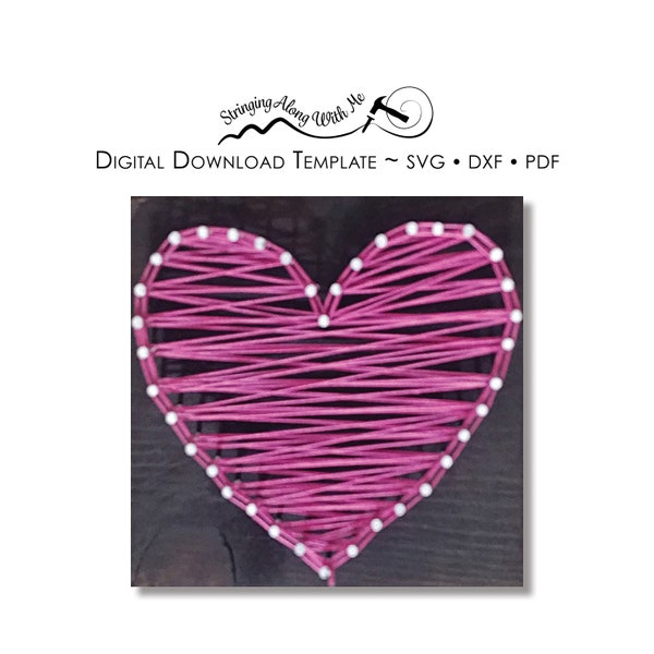 Digital Download-String Art Template- Mini Heart- ***SVG, DXF, PDF - Zip File*** This will change your life.