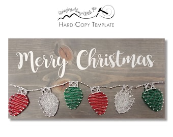 Hard Copy Template-String Art Template- Merry Christmas - ***Mailed Cut Out*** This will change your life.