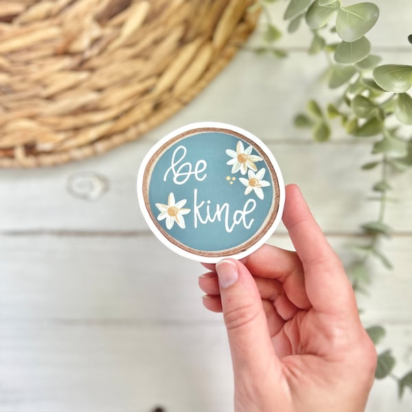 Be Kind Vinyl Sticker - kindness - laptop water bottle - encouraging stickers