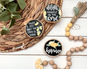Lemon Scripture Wood Slice Magnet - birch wood - mini magnet - summer magnet - lemon slice - taste and see - delight yourself in the Lord