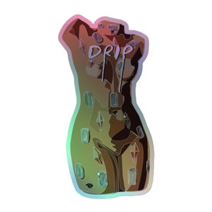 Original Feminine Drip Holographic Stickers