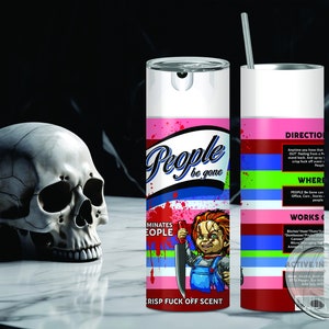 People be gone chucky tumbler