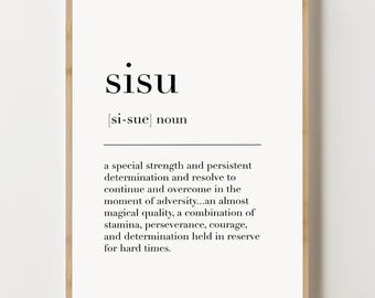 Sisu Definition Print, Sisu Print, Sisu Poster, Sisu Sign, Sisu Gift, Sisu Wall Art, Office Decor, Scandinavian Nordic Art, Minimalist Art