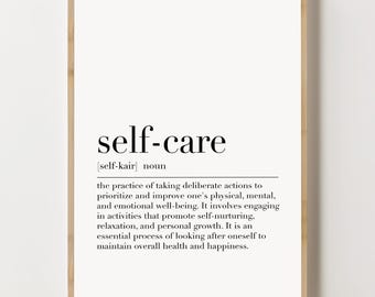 Self Care Definition Print, Self Care Print, Self Care Wall Art, Mental Health Print, Therapist Gift, Therapy Print, Wall Art Print