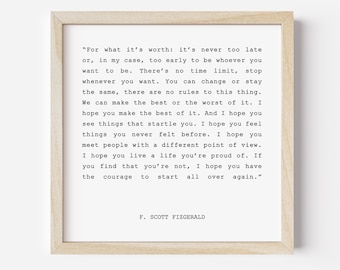 For What Its Worth Fitzgerald, F Scott Fitzgerald Quote Wall Art poster, Inspirational Quote, Motivational Wall Art, Inspirational Wall Art