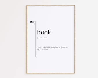 Book Print, Book Poster, Book Definition Print, Book Dictionary Art, Library Poster, Minimalist Poster, Book Quote, Book Gift, Office Decor