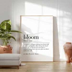 Bloom Poster, Bloom Definition Print, Motivational Poster, Bloom Quote ...