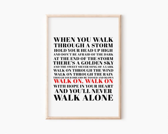 Liverpool Print, Gerry and the Pacemakers Inspired, Liverpool Fan, Football Print, Lyrics Print, Music Poster, You'll Never Walk Alone
