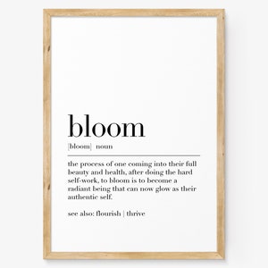 Bloom Poster, Bloom Definition Print, Motivational Poster, Bloom Quote ...