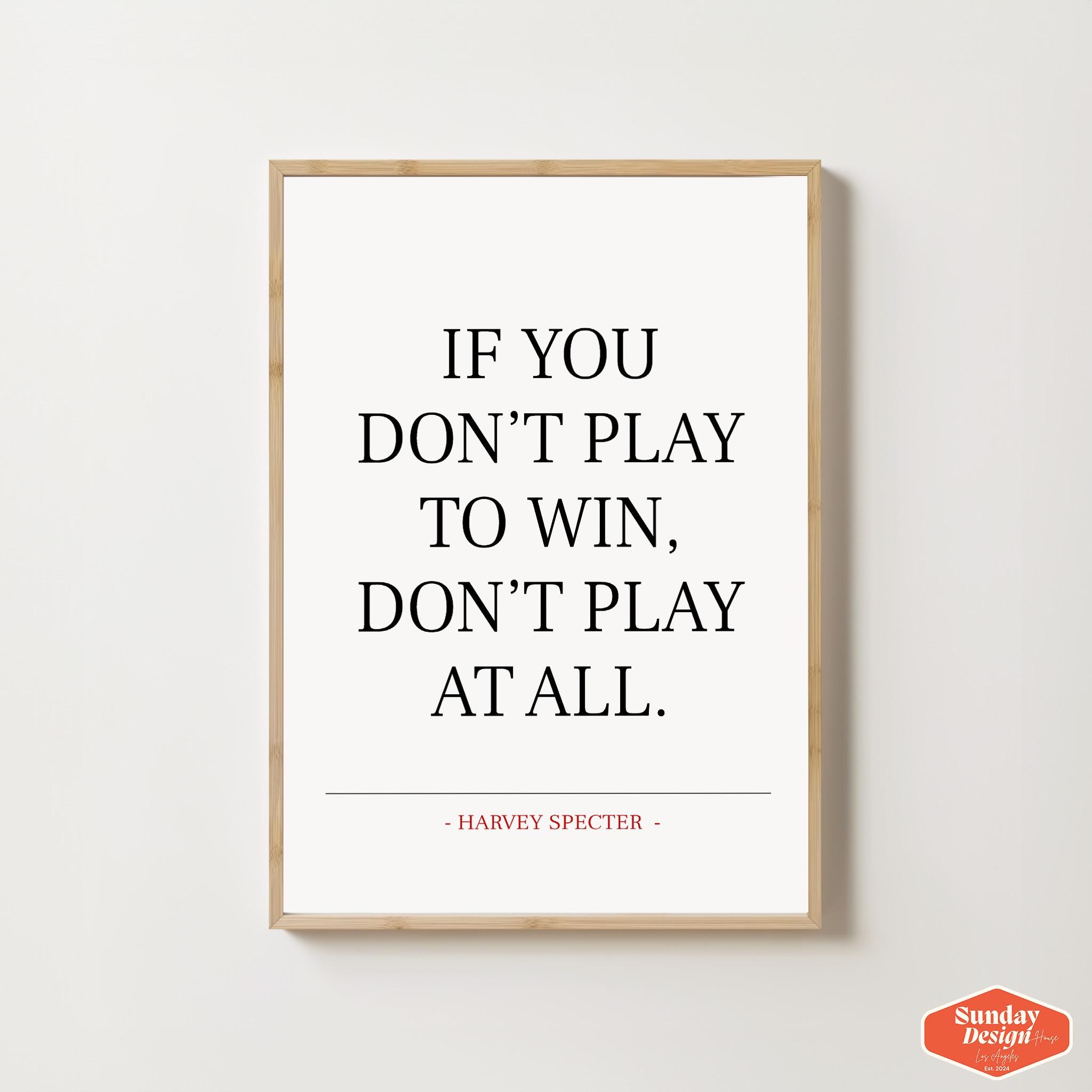 Harvey Specter Poster,Harvey Specter Print,Suits TV show,Suits TV poster,Harvey Specter,Printable Poster,Wall Art,Harvey Specter Quote