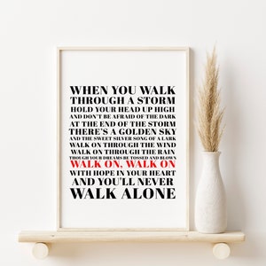 Liverpool Print, Gerry and the Pacemakers Inspired, Liverpool Fan, Football Print, Lyrics Print, Music Poster, You'll Never Walk Alone image 2