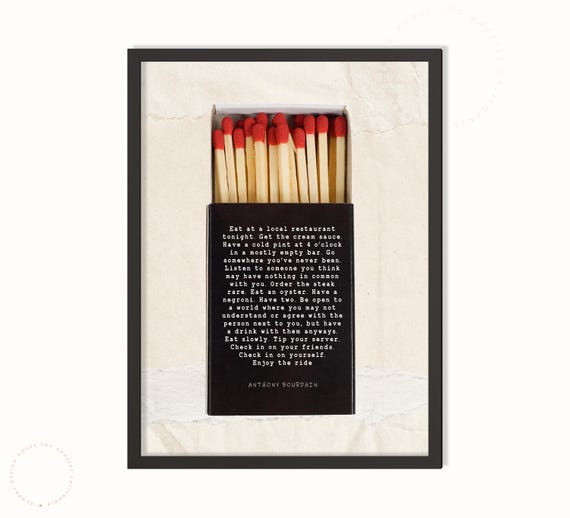 Eat at Local Anthony Bourdain Matchbox Quote Print, Kitchen Quotes Wall Artwork, Bourdain Poster
