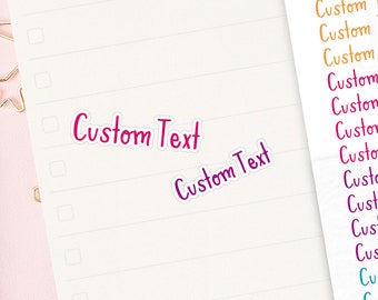 TB052 Custom text planner sticker, custom word sticker, ECLP, personalized labels, passion planner, happy planner