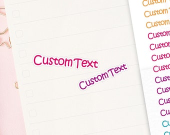 TB056 Custom text planner sticker, custom word sticker, ECLP, personalized labels, passion planner, happy planner