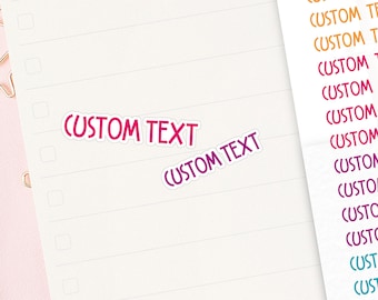 TB052 Custom text planner sticker, custom word sticker, ECLP, personalized labels, passion planner, happy planner