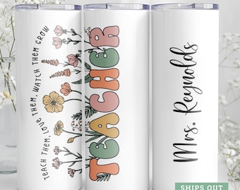 Custom Teacher Tumbler, Personalized Teacher Tumbler with Name, Gift for teacher, Teacher tumbler, Teacher Appreciation Gift, Teacher Cup