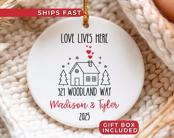 Personalized New Home Ornament, Love Lives Here, Custom Newlywed Ornament, 2025 New Home Ornament, Our First Home Keepsake, Address Ornament