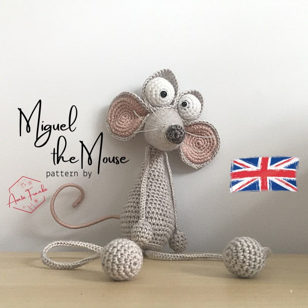 CROCHET PATTERN - Miguel The Mouse