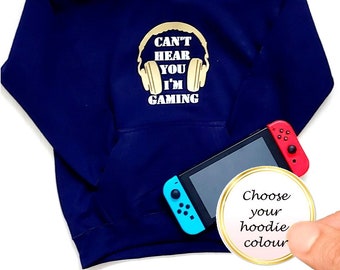 Can't hear you I'm gaming hoodie, blue hoodie, boys hoodie, girls hoodie, gamer gift, gift for a gamer