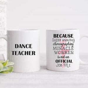 personalised Dance Teacher Mug: Choreographer Gift