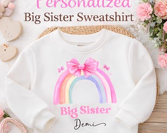 Personalised Big Sister pastel rainbow sweatshirt, new baby announcement, personalised rainbow sweatshirt