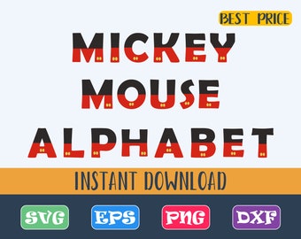 Mickey Mouse Alphabet Font SVG, Mickey Mouse Letters SVG, Disney Digital Cut Files in svg, dxf, png ,eps, Printable Clipart