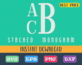 Stacked Monogram SVG, Stacked monogram font, Stacked Fonts, Monogram SVG, Stacked monogram, Monogram svg , Cut Files Svg Dxf Eps