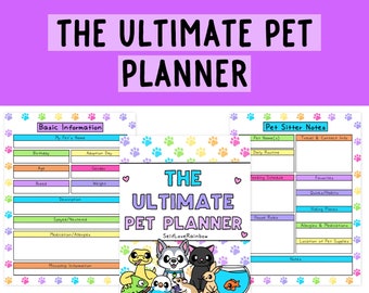 The Ultimate Pet Care Planner | Veterinarian Worksheets | Pet-Sitting | Cat Planner | Animal Organizer