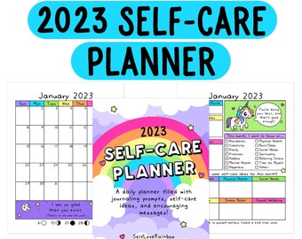 2023 Self-Care Planner | Self-Love Planner | Self-Help | Personal Growth | Bullet Journaling | Inspirational | Motivational | Colorful