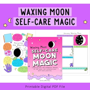 Waxing Moon Self-Care Guide | Pagan | Wicca | Witch | Tarot | Grimoire | Book of Shadows | Moon Magic Printable