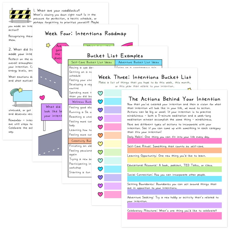 May include: A colorful printable worksheet with the title "Week Four: Intentions Roadmap" and a list of questions to help you set intentions. The worksheet also includes a section titled "Bucket List Examples" with ideas for self-care and adventure bucket lists.