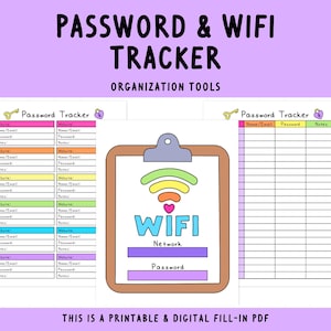 May include: A printable and digital fill-in PDF with a password and Wi-Fi tracker design. The design includes a clipboard with a Wi-Fi symbol and the words "WIFI Network Password". The text "Password & Wifi Tracker" is at the top.