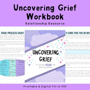 Uncovering Grief | Grief Workbook | Remembrance | Loss | Loved One | Journal | Self-Reflection | Shadow Work