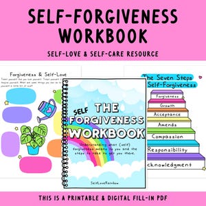 Self-Forgiveness Workbook: 7 Steps to Self-Love (PDF)