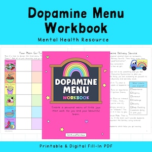 May include: A digital workbook titled "Dopamine Menu Workbook" with a pink cover featuring a rainbow and the text "Dopamine Menu Workbook." The workbook is a mental health resource, designed to help users create a personal menu of enjoyable activities.