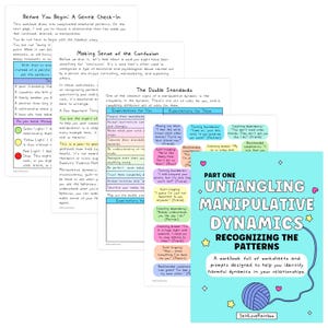 May include: A workbook titled "Untangling Manipulative Dynamics" with the subtitle "Recognizing the Patterns." The cover is light blue with a yarn ball graphic. Inside are worksheets about relationships, with text like "Before You Begin" and "The Double Standards."
