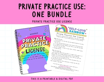 May include: A printable and digital PDF license for using Self-Love Rainbow products in a private practice or clinical setting. The license is illustrated with a rainbow and the text "Private Practice License" in a colourful, playful font.