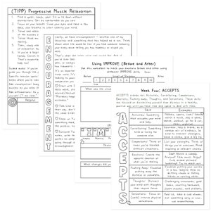 May include: Black and white worksheet with the title "Week Four: ACCEPTS" and a list of skills and examples for managing emotions. The skills are: Activities, Contributing, Comparisons, Emotions, Pushing Away, Thoughts, and Sensations.