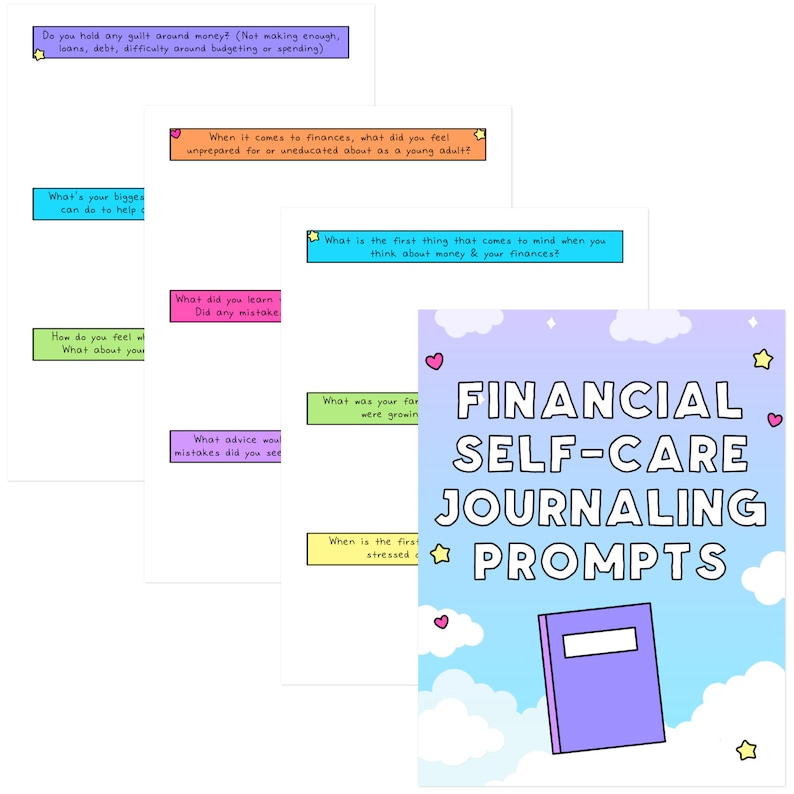 May include: A printable set of journaling prompts for financial self-care. The prompts are written on colorful sticky notes against a blue sky background with clouds and stars. The text "FINANCIAL SELF-CARE JOURNALING PROMPTS" is written in black text on a white background. A purple notebook with a blank white label is floating in the sky.