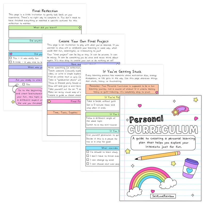 May include: A colorful notebook with the title "Personal Curriculum" and a rainbow illustration. The notebook is a guide to creating a personal learning plan. Other pages include prompts for reflection and project ideas.