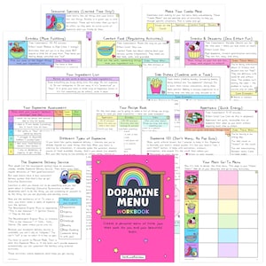 May include: A pink workbook titled "Dopamine Menu Workbook" with a rainbow graphic and the text "Create a personal menu of little joys that work for you and your beautiful brain." Several colorful pages are visible.